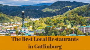 The Best Local Restaurants in Gatlinburg - The All Gatlinburg Blog