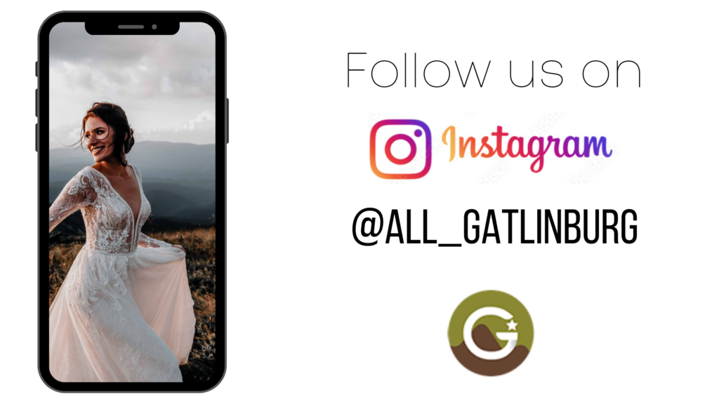 Follow us on Instagram for all the content in Gatlinburg!