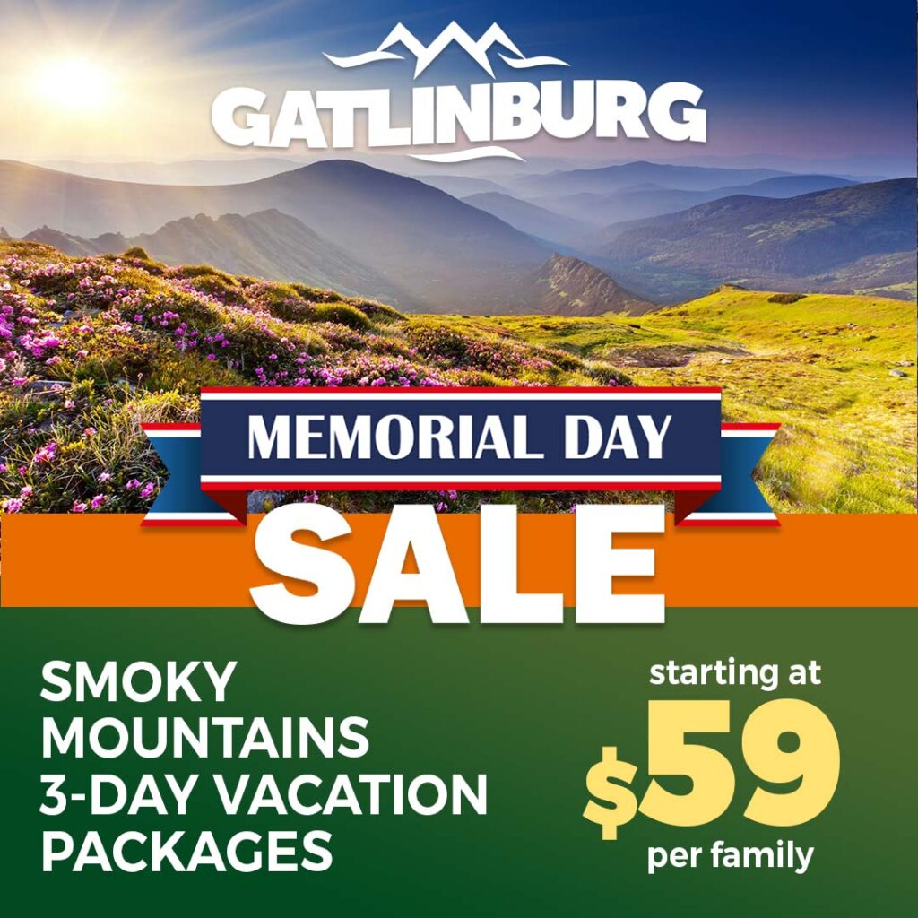 Gatlinburg Memorial Day Deal