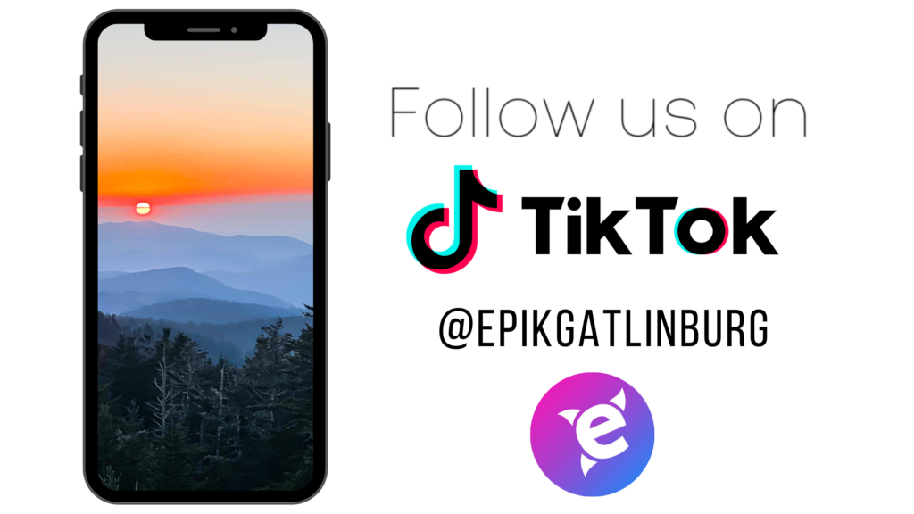 Follow us on TikTok for all the content in Gatlinburg!