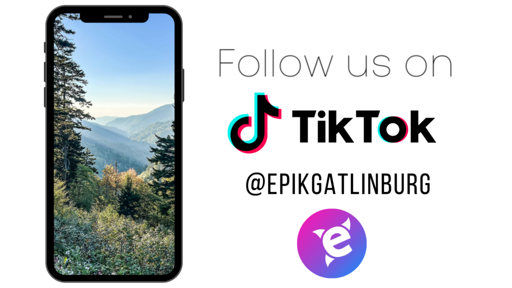 Follow us on TikTok for all the content in Gatlinburg!